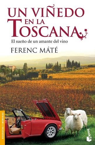 VIÑEDO EN LA TOSCANA, UN | 9788432250682 | MATE, FERENC