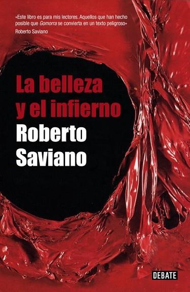 BELLEZA Y EL INFIERNO, LA | 9788483068724 | SAVIANO, ROBERTO