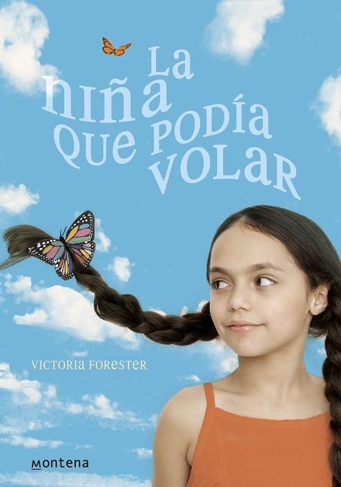 NIÑA QUE PODIA VOLAR, LA | 9788484416098 | FORESTER, VICTORIA