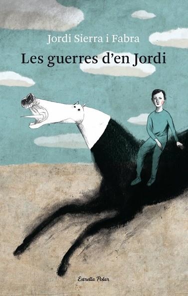 LES GUERRES D'EN JORDI | 9788499321080 | JORDI SIERRA I FABRA