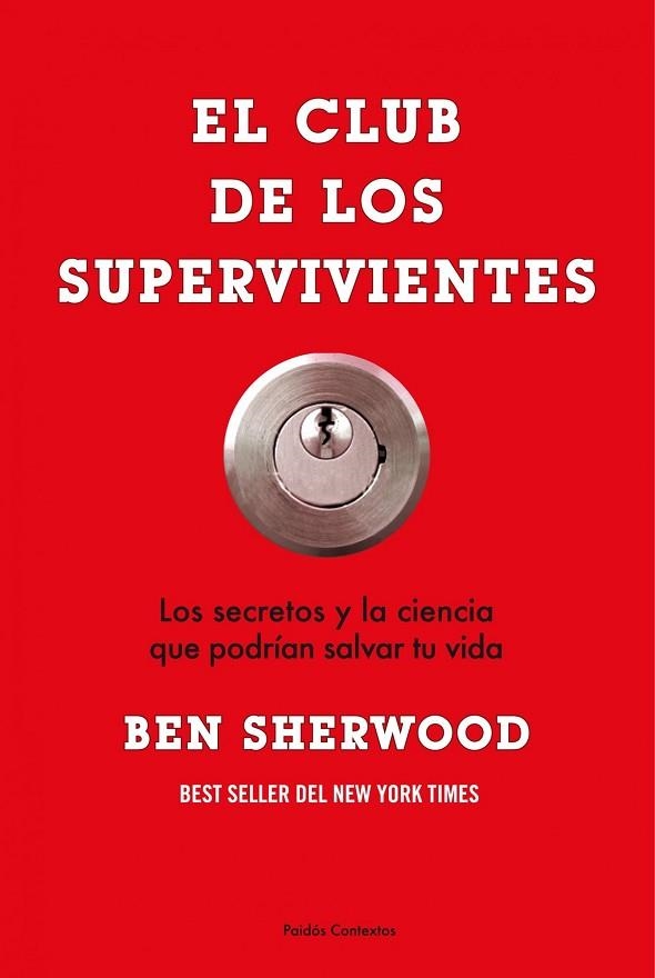 EL CLUB DE LOS SUPERVIVIENTES | 9788449323614 | SHERWOOD, BEN