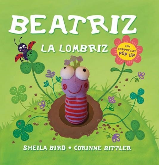 BEATRIZ LA LOMBRIZ | 9788434236592 | BIRD, SHEILA & BITTLER, CORINNE