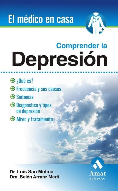 COMPRENDER LA DEPRESION | 9788497353458 | SAN MOLINA, LUIS & ARRANZ MARTI, BELEN