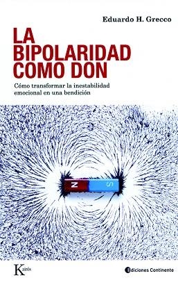 BIPOLARIDAD COMO DON | 9788472457447 | GRECCO, EDUARDO H.