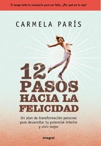 12 PASOS HACIA LA FELICIDAD | 9788498677034 | PARIS, CARMELA