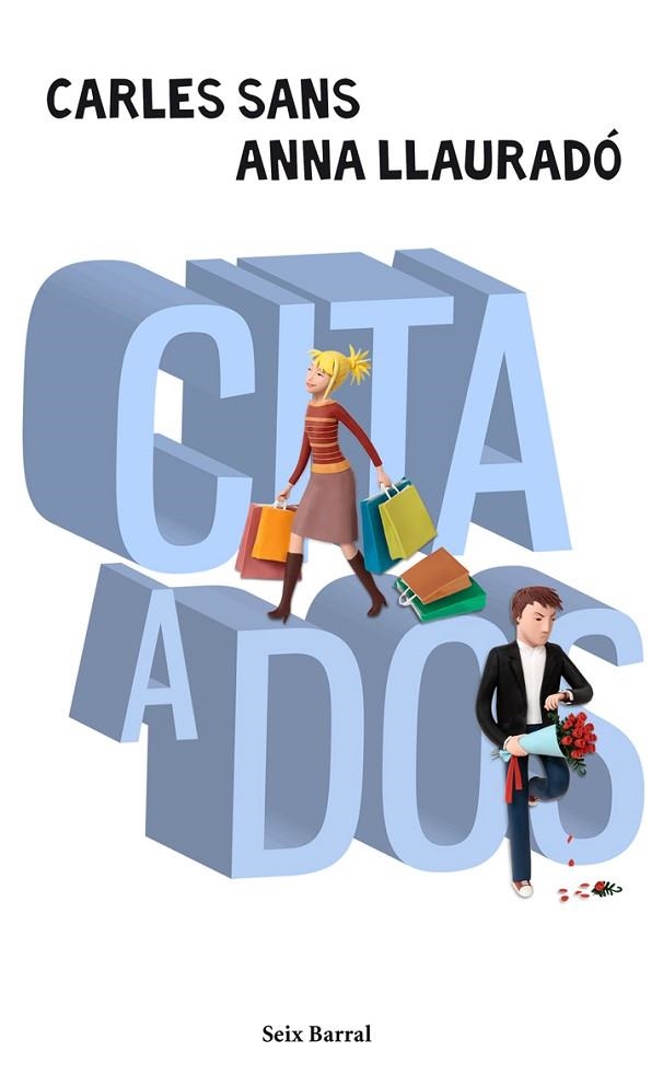 CITA A DOS | 9788432231988 | SANS, CARLES & LLAURADO, ANNA