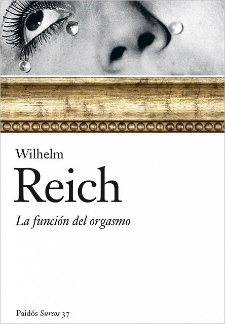 FUNCION DEL ORGASMO, LA | 9788449322471 | REICH, WILHEM