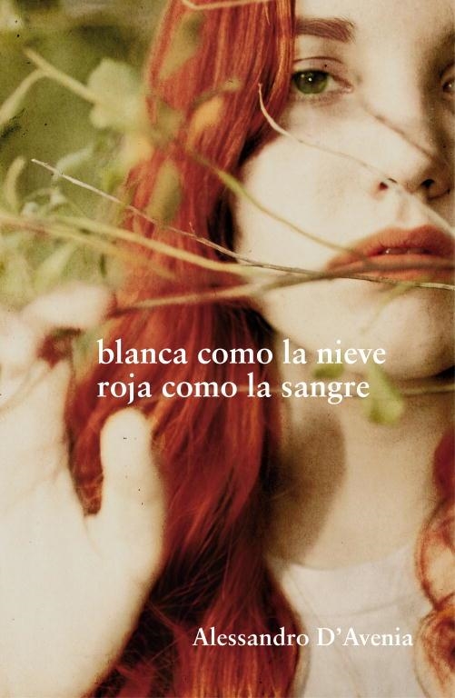 BLANCA COMO LA NIEVE ROJA COMO LA SANGRE | 9788425344244 | AVENIA, ALESSANDRO D'