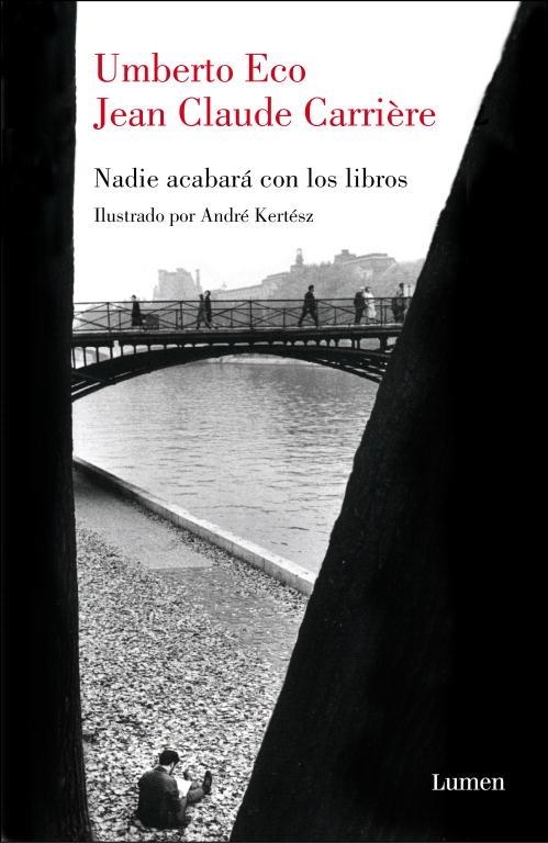 NADIE ACABARA CON LOS LIBROS | 9788426417671 | UMBERTO ECO & JEAN CLAUDE CARRIERE