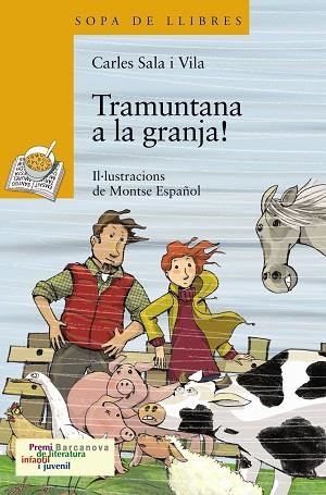 TRAMUNTANA A LA GRANJA | 9788448926038 | CARLES SALA I VILA & MONTSE ESPAÑOL