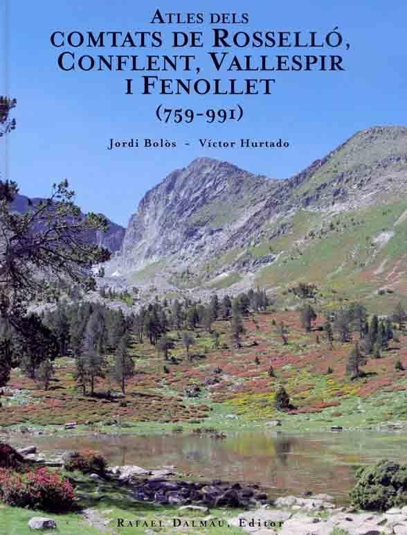 ATLES DELS COMTATS DE ROSSELLO CONFLENT VALLEPIR | 9788423207343 | BOLOS/HURTADO