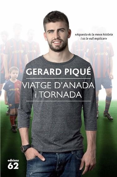 VIATGE D'ANADA I TORNADA | 9788429766325 | PIQUE, GERARD