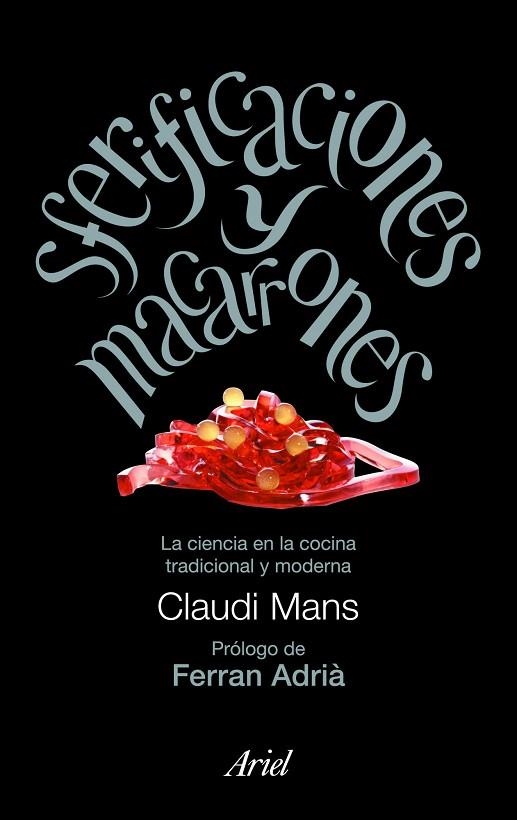 SFERIFICACIONES Y MACARRONES | 9788434469167 | MANS, CLAUDI