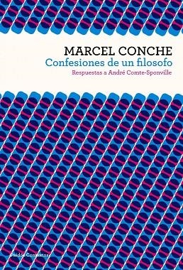 CONFESIONES DE UN FILOSOFO | 9788449323713 | CONCHE, MARCEL