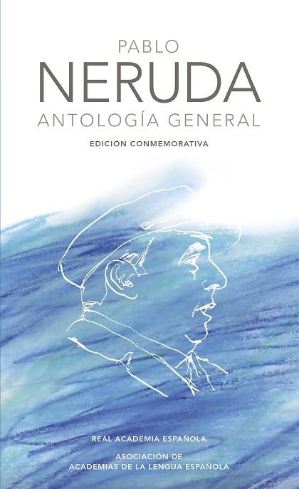 ANTOLOGIA GENERAL | 9788420404967 | PABLO NERUDA