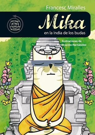 MIKA EN LA INDIA DE LOS BUDAS | 9788497544580 | FRANCESC MIRALLES