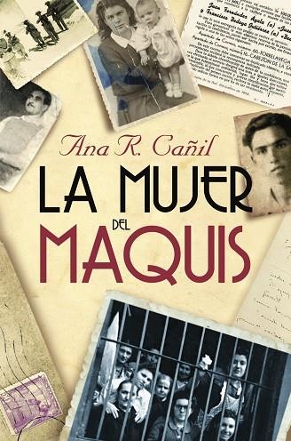 MUJER DEL MAQUIS, LA | 9788467032864 | CAÑIL, ANA R.