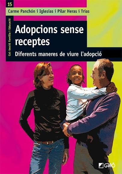 ADOPCIONS SENSE RECEPTES | 9788478277650 | PANCHON/HERAS