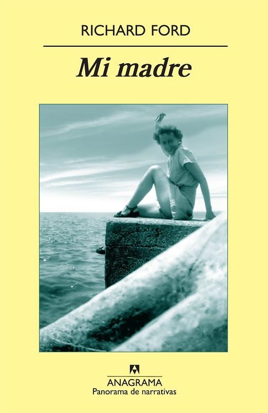 MI MADRE | 9788433975348 | RICHARD FORD