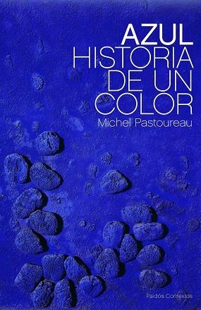 AZUL HISTORIA DE UN COLOR | 9788449323676 | PASTOUREAU, MICHEL