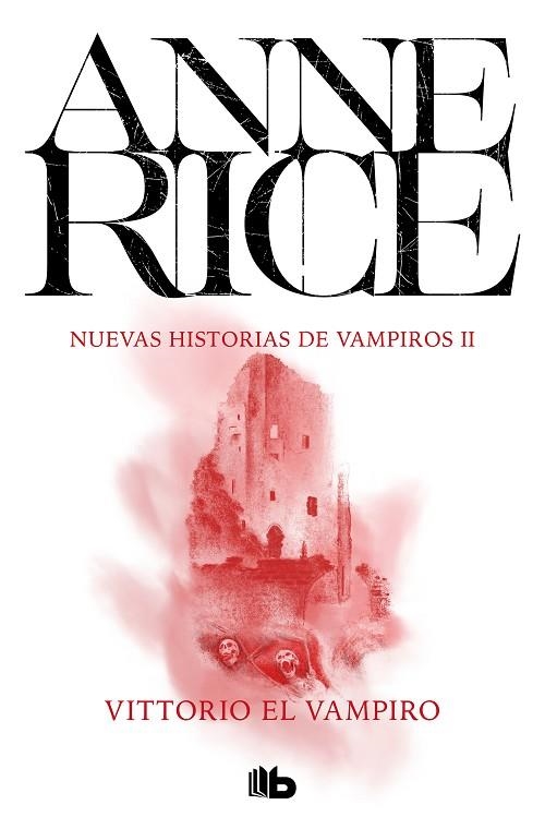 Vittorio el vampiro | 9788498723793 | Anne Rice