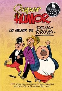 SUPER HUMOR - LO MEJOR DE PEÑARROYA | 9788466643931 | PEÑARROYA