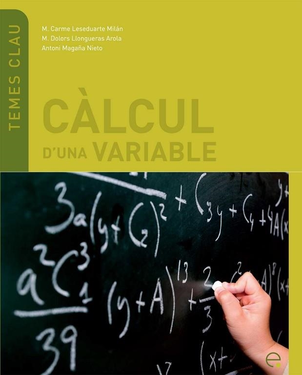 CALCUL D'UNA VARIABLE | 9788498803655 | LESEDUARTE MILAN, M CARME