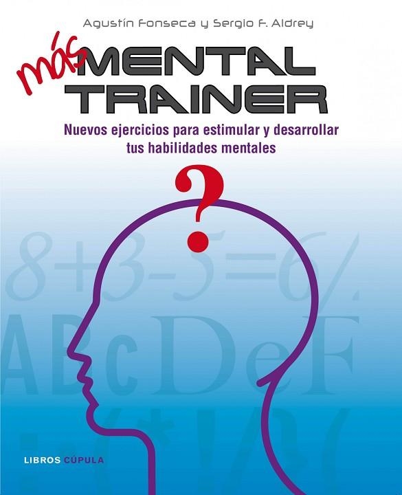 MAS MENTAL TRAINER | 9788448067922 | FONSECA, AGUSTIN & ALDREY, SERGIO F.