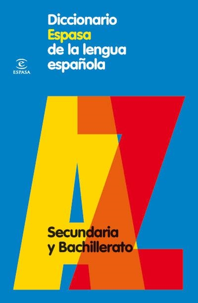 DICCIONARIO ESPASA DE LA LENGUA ESPAÑOLA SECUNDARIA | 9788467030969 | VVAA