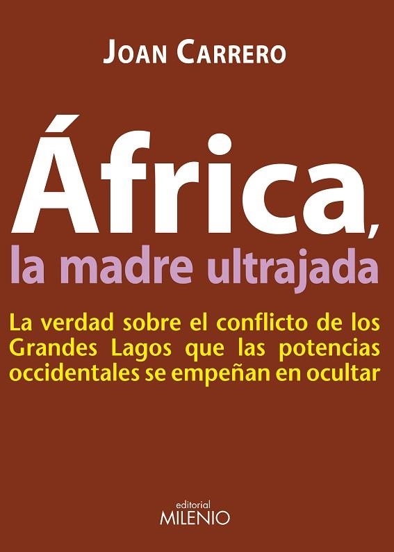 AFRICA, LA MADRE ULTRAJADA | 9788497433754 | CARRERO, JOAN