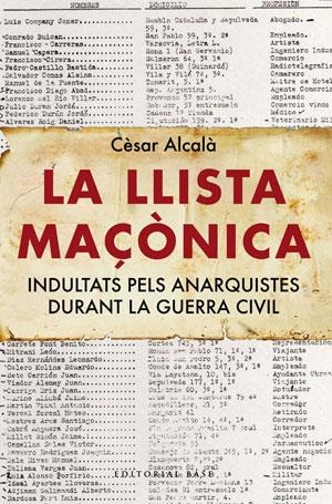 LLISTA MAÇONICA, LA | 9788492437450 | CESAR ALCALA