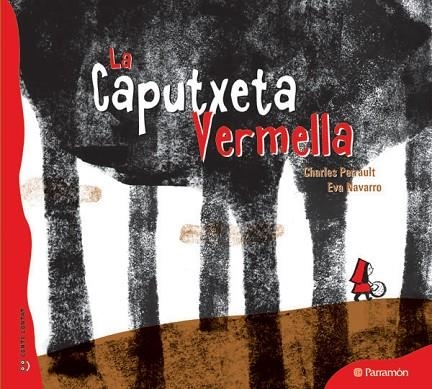 CAPUTXETA VERMELLA, LA | 9788434237094 | PERRAULT, CHARLES & NAVAROO, EVA