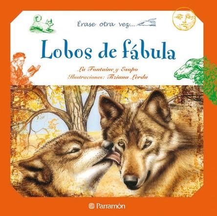 LOBOS DE FABULA | 9788434236332 | LA FONTAINE Y ESOPO