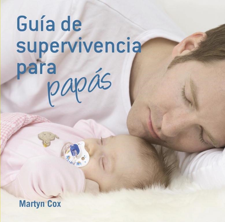 GUIA DE SUPERVIVENCIA PARA PAPAS | 9788425344145 | COX, MARTYN