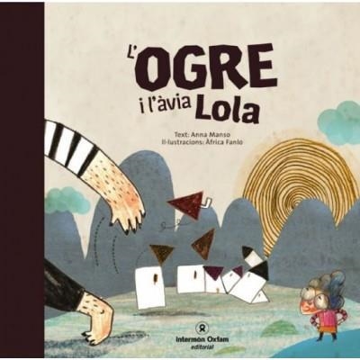 L'OGRE I L'AVIA LOLA | 9788484526223 | ANNA MANSO