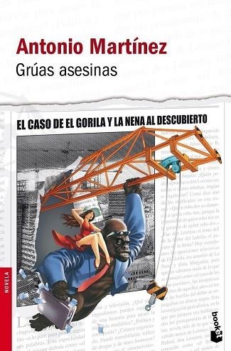 GRUAS ASESINAS | 9788432250743 | MARTINEZ, ANTONIO