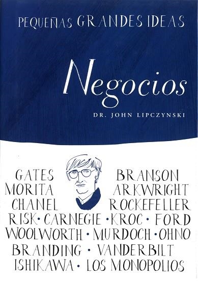 NEGOCIOS | 9788497544016 | LIPCZYNSKI, JOHN DR.