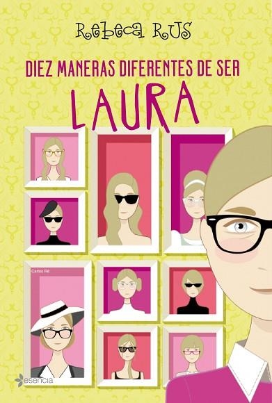 DIEZ MANERAS DIFERENTES DE SER LAURA | 9788408089322 | RUS, REBECA