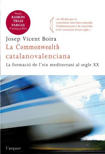 COMMONWEALTH CATALANOVALENCIANA, LA | 9788466411752 | BOIRA, JOSEP VICENT