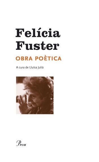 OBRA POETICA | 9788482569338 | FELICIA FUSTER