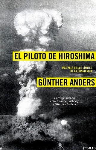 EL PILOTO DE HIROSHIMA | 9788449323041 | ANDERS, GUNTHER