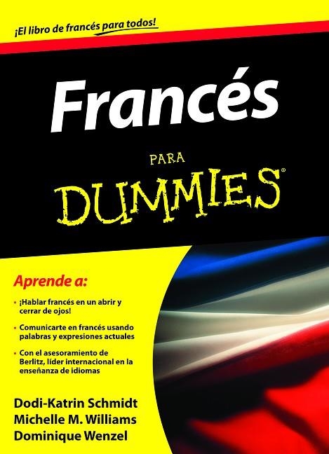 FRANCES PARA DUMMIES | 9788432920691 | SCHMIDT, DODI-KATRON & WILLIAMS, MICHELE & WENZEL,