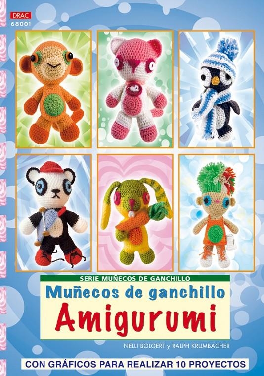 MUÑECOS DE GANCHILLO AMIGURUMI | 9788498740707 | BOLGERT, NELLI & KRUMBACHER, RAPLH