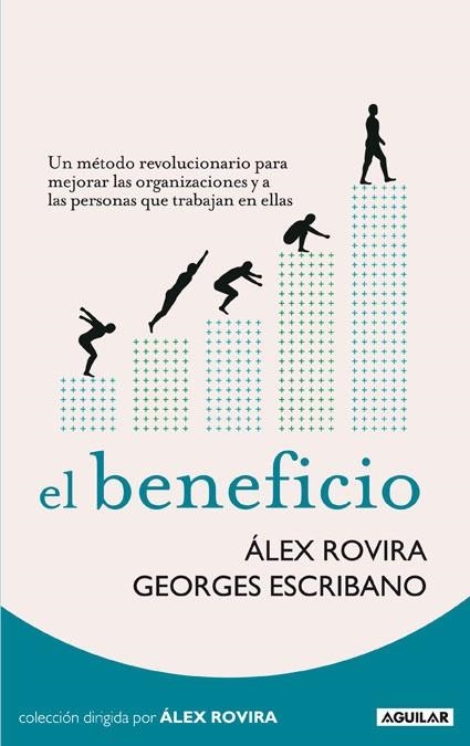 EL BENEFICIO | 9788403100770 | ALEX ROVIRA CELMA $ GEORGES ESCRIBANO