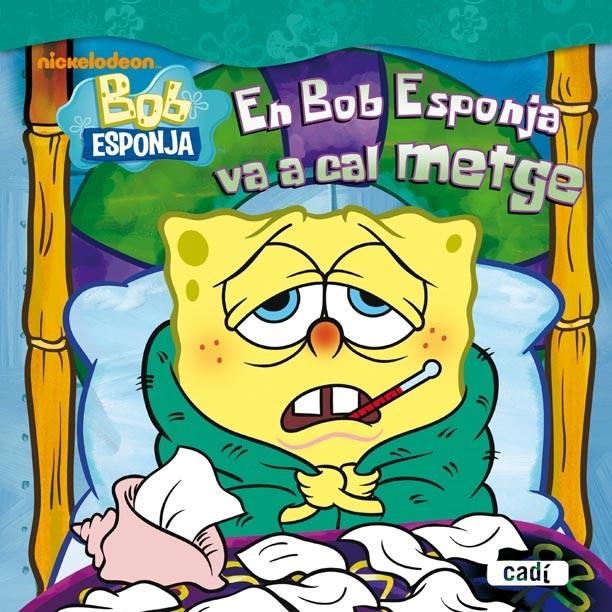 EN BOB ESPONJA VA A CAL METGE | 9788447460793 | STEVEN BANKS