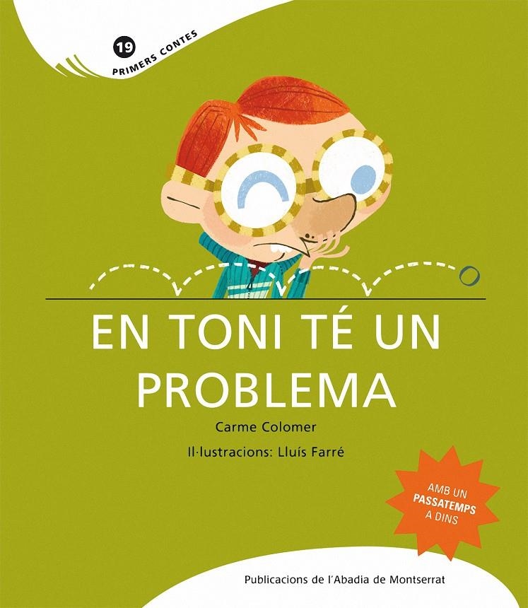 EN TONI TE UN PROBLEMA | 9788498832570 | COLOMER, CARME