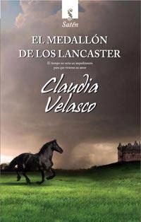 EL MEDALLON DE LOS LANCASTER | 9788492955046 | VELASCO, CLAUDIA