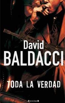 TODA LA VERDAD | 9788466642880 | DAVID BALDACCI