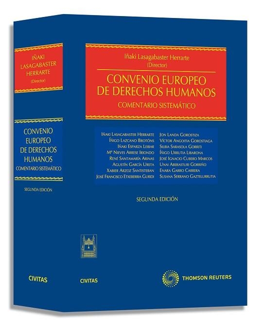 CONVENIO EUROPEO DE DERECHOS HUMANOS: COMENTARIO SISTEMATICO | 9788447032174 | LASAGABASTER, IÑAKI