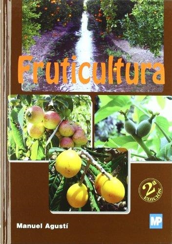 FRUTICULTURA | 9788484763987 | AGUSTI FONFRIA, MANUEL